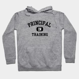 Principal in Training Hoodie